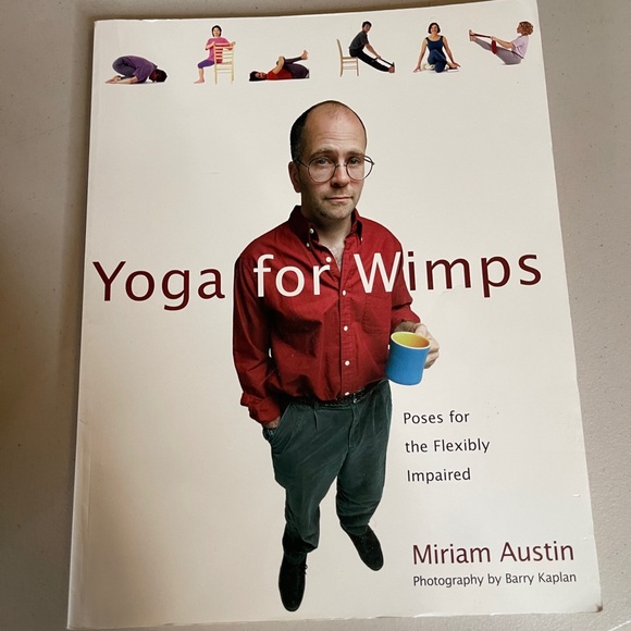Yoga for Wimps Book by Miriam Austin:fully illustrated for flexibility 128 Pages - Picture 2 of 3